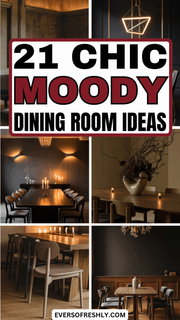 Moody Dining Room Ideas

